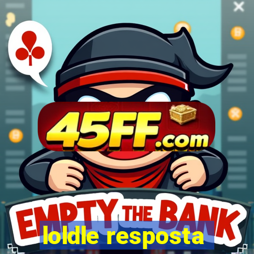 loldle resposta